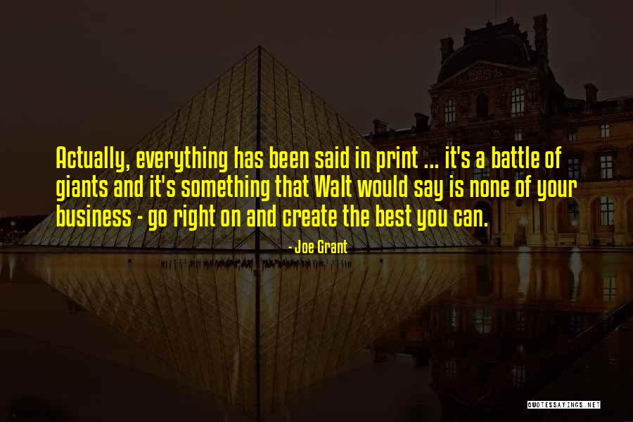 None Of Your Business Quotes By Joe Grant None Of Your Business Quotes By Joe Grant