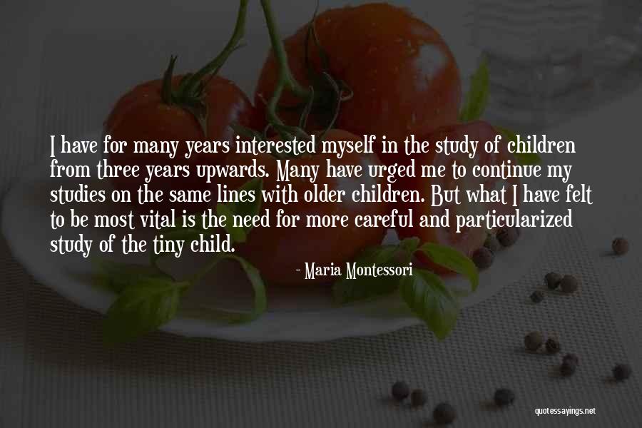 Noneconomists Quotes By Maria Montessori Noneconomists Quotes By Maria Montessori