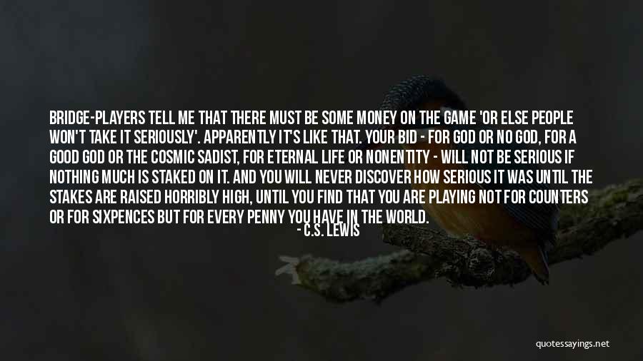 Nonentity Quotes By C.S. Lewis Nonentity Quotes By C.S. Lewis