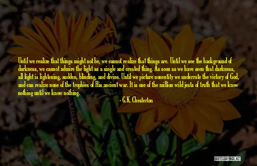 Nonentity Quotes By G.K. Chesterton Nonentity Quotes By G.K. Chesterton