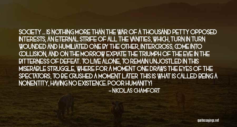 Nonentity Quotes By Nicolas Chamfort Nonentity Quotes By Nicolas Chamfort