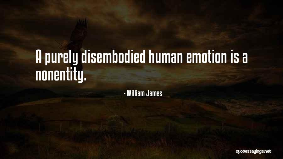 Nonentity Quotes By William James Nonentity Quotes By William James