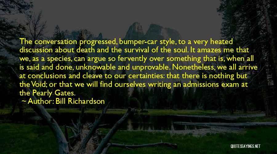 Nonetheless Quotes By Bill Richardson