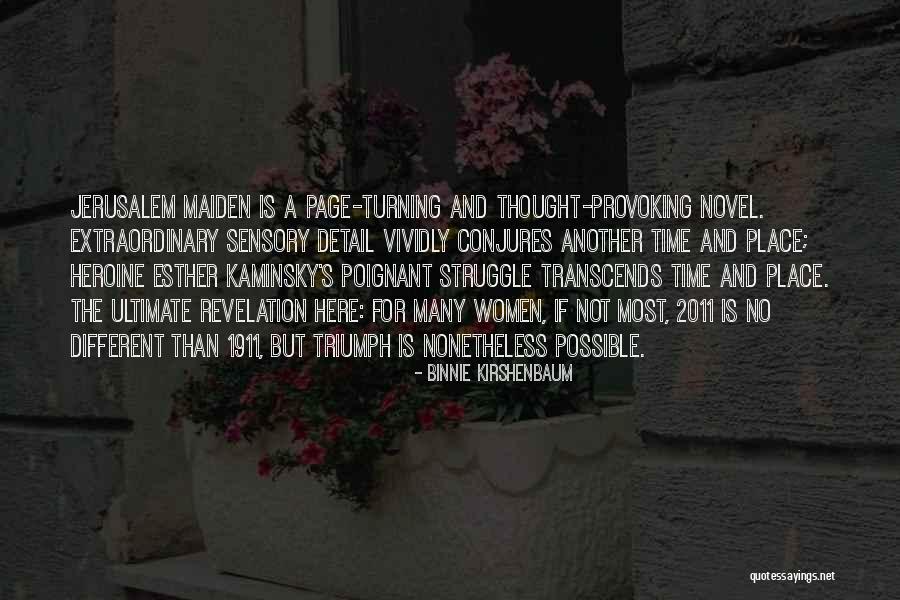 Nonetheless Quotes By Binnie Kirshenbaum