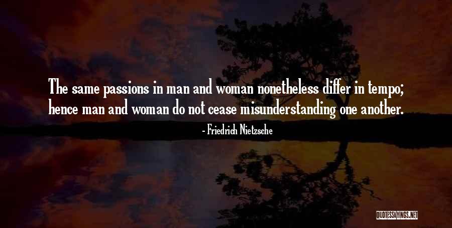 Nonetheless Quotes By Friedrich Nietzsche