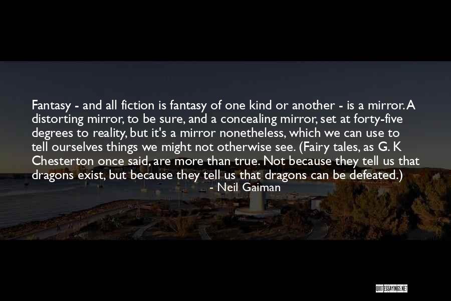 Nonetheless Quotes By Neil Gaiman