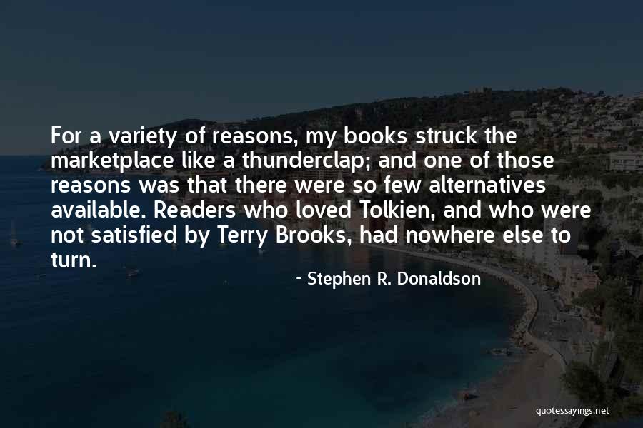 Nonethical Quotes By Stephen R. Donaldson Nonethical Quotes By Stephen R. Donaldson