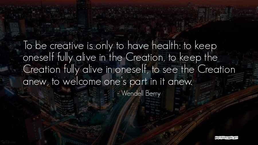 Nonevidence Quotes By Wendell Berry Nonevidence Quotes By Wendell Berry