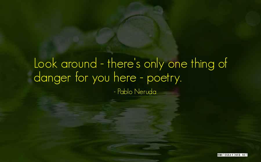 Nonexistence Of Limits Quotes By Pablo Neruda Nonexistence Of Limits Quotes By Pablo Neruda
