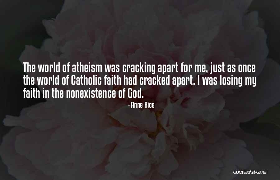 Nonexistence Quotes By Anne Rice Nonexistence Quotes By Anne Rice