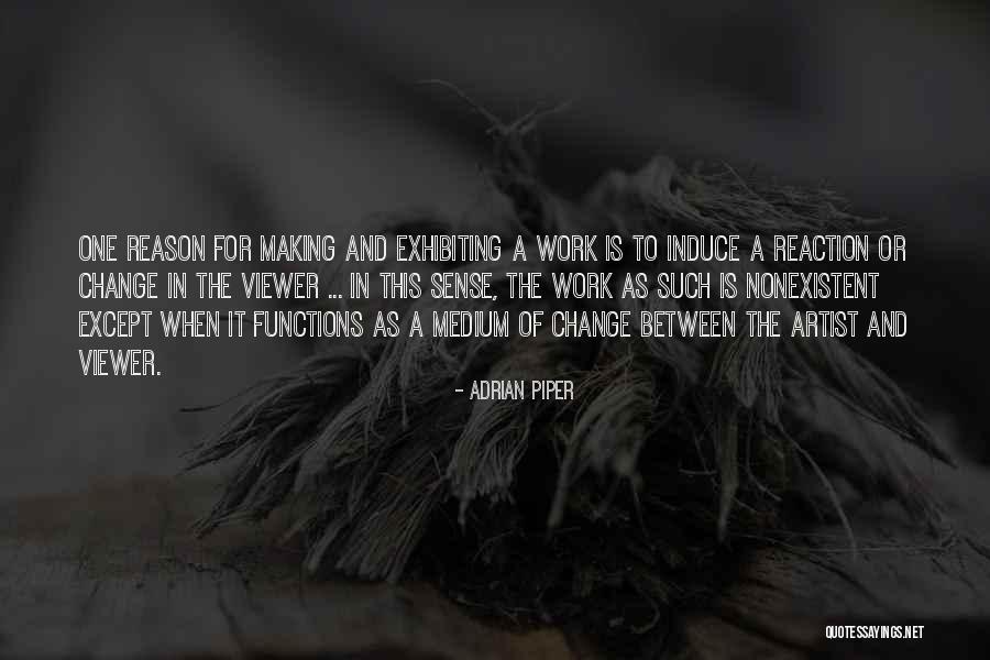 Nonexistent Quotes By Adrian Piper Nonexistent Quotes By Adrian Piper