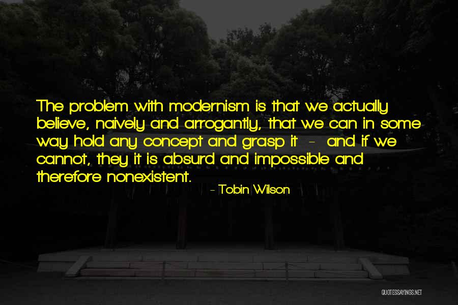 Nonexistent Quotes By Tobin Wilson Nonexistent Quotes By Tobin Wilson