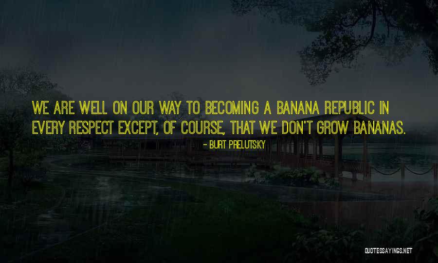 Nonexperts Quotes By Burt Prelutsky Nonexperts Quotes By Burt Prelutsky