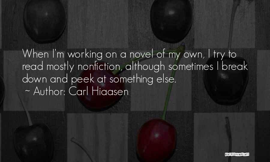 Nonfiction Quotes By Carl Hiaasen