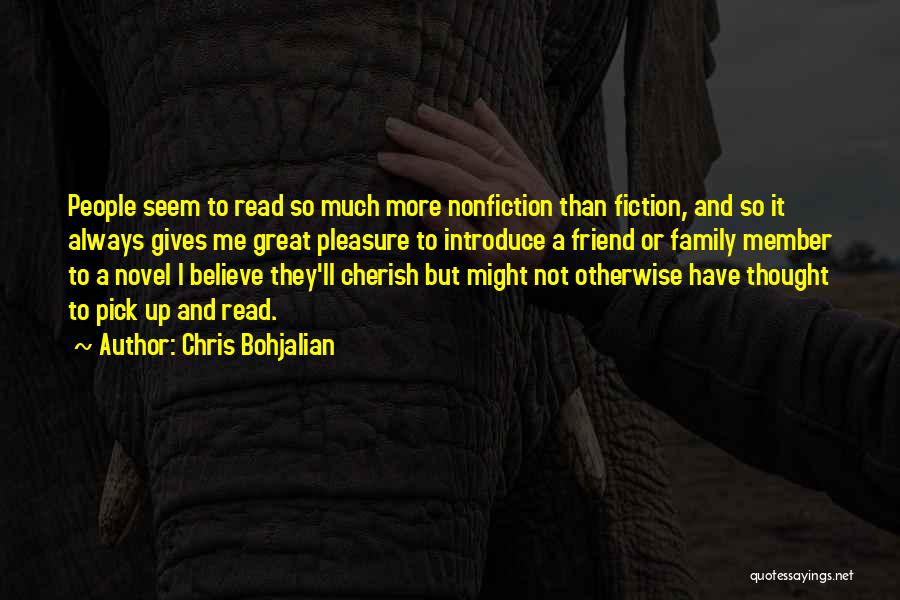 Nonfiction Quotes By Chris Bohjalian