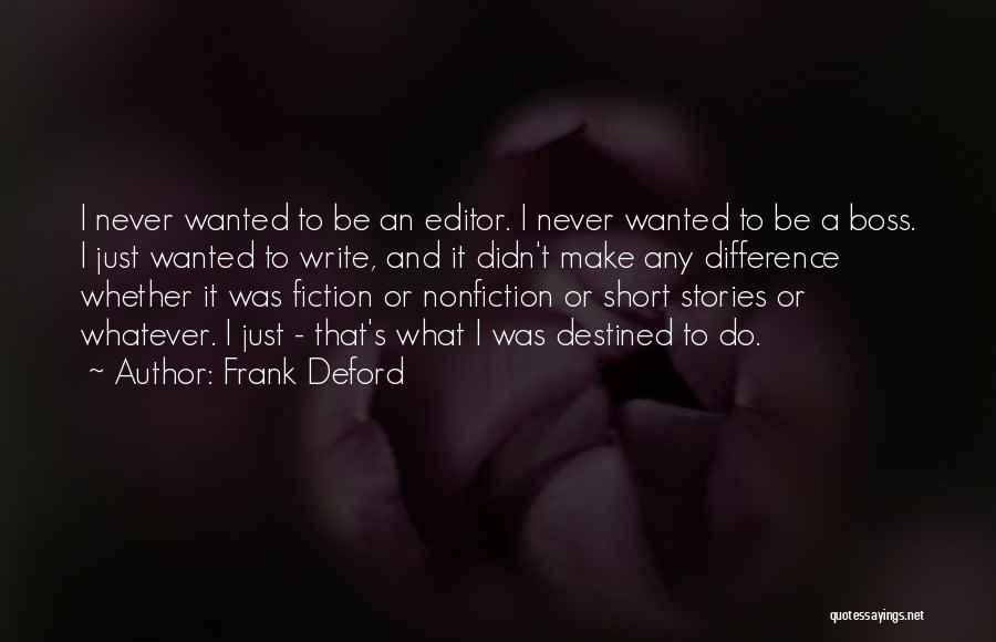 Nonfiction Quotes By Frank Deford