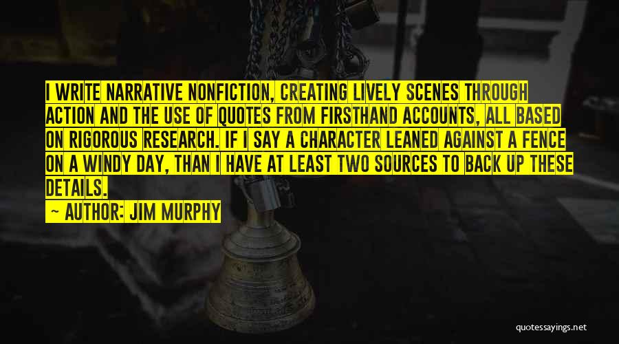 Nonfiction Quotes By Jim Murphy