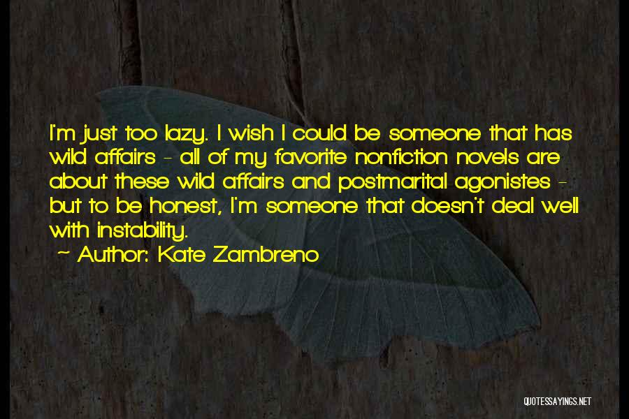 Nonfiction Quotes By Kate Zambreno