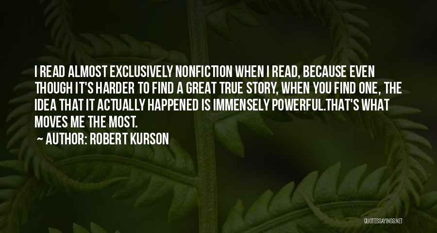 Nonfiction Quotes By Robert Kurson