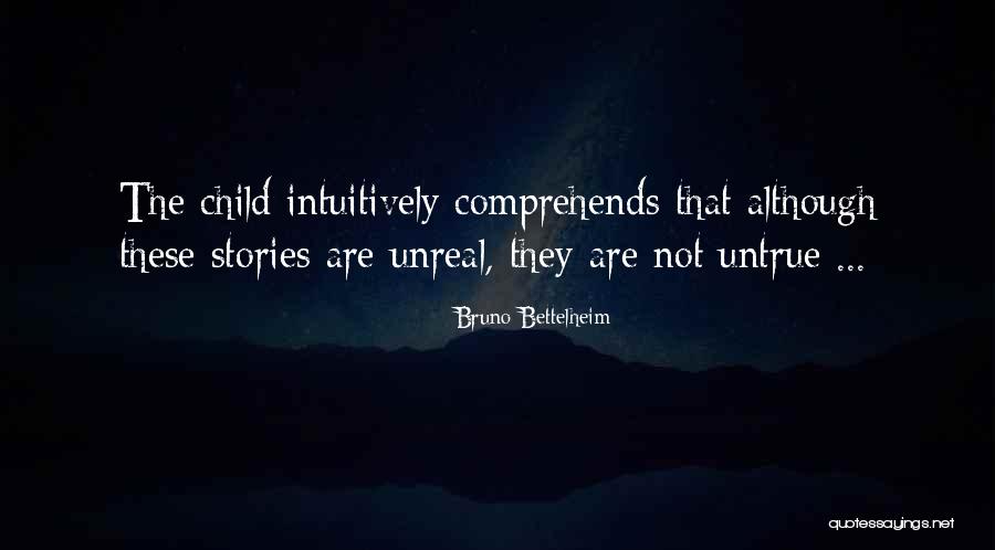 Nonfiction Stories Quotes By Bruno Bettelheim Nonfiction Stories Quotes By Bruno Bettelheim
