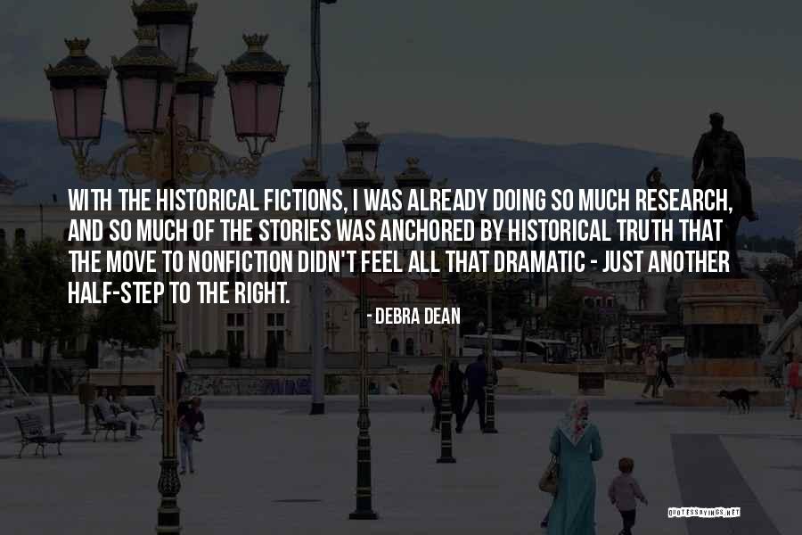 Nonfiction Stories Quotes By Debra Dean