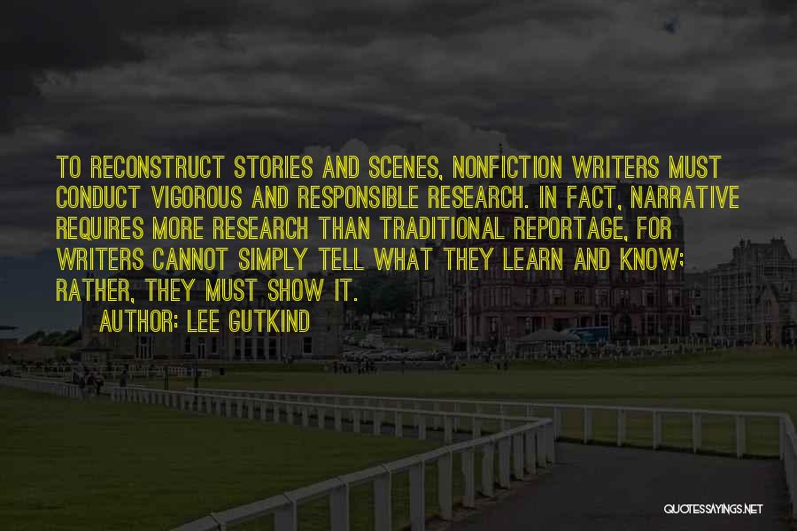 Nonfiction Stories Quotes By Lee Gutkind