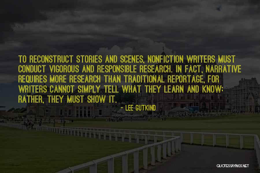 Nonfiction Stories Quotes By Lee Gutkind