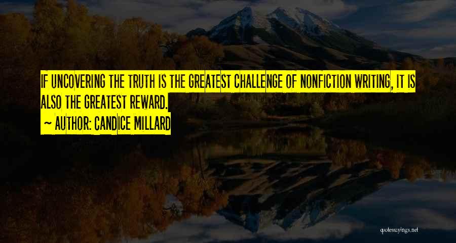 Nonfiction Writing Quotes By Candice Millard