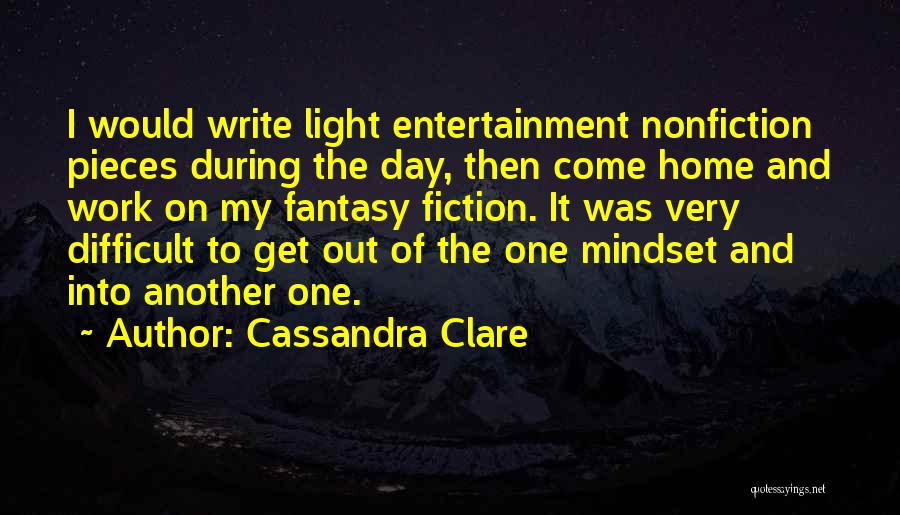 Nonfiction Writing Quotes By Cassandra Clare