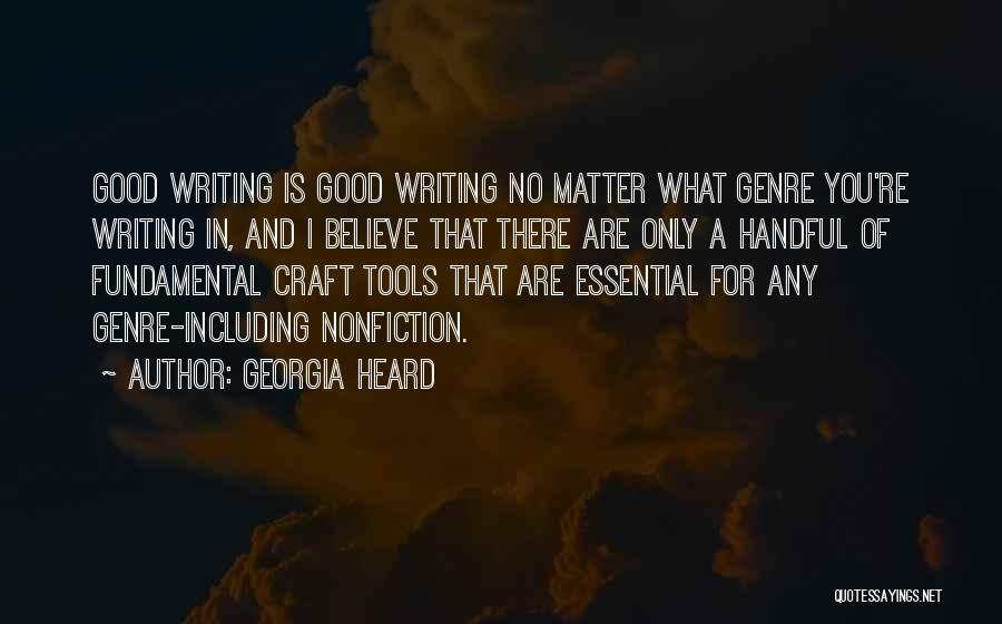 Nonfiction Writing Quotes By Georgia Heard