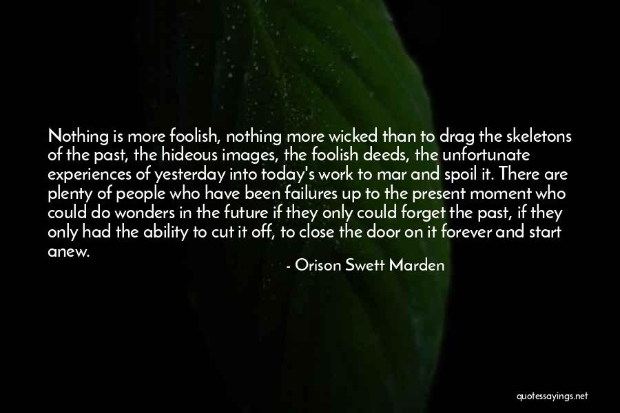 Nonfreeze Quotes By Orison Swett Marden Nonfreeze Quotes By Orison Swett Marden