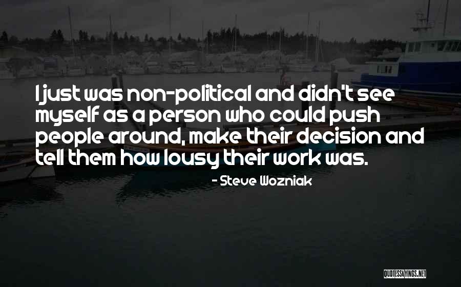 Nonfunctional Play Quotes By Steve Wozniak Nonfunctional Play Quotes By Steve Wozniak