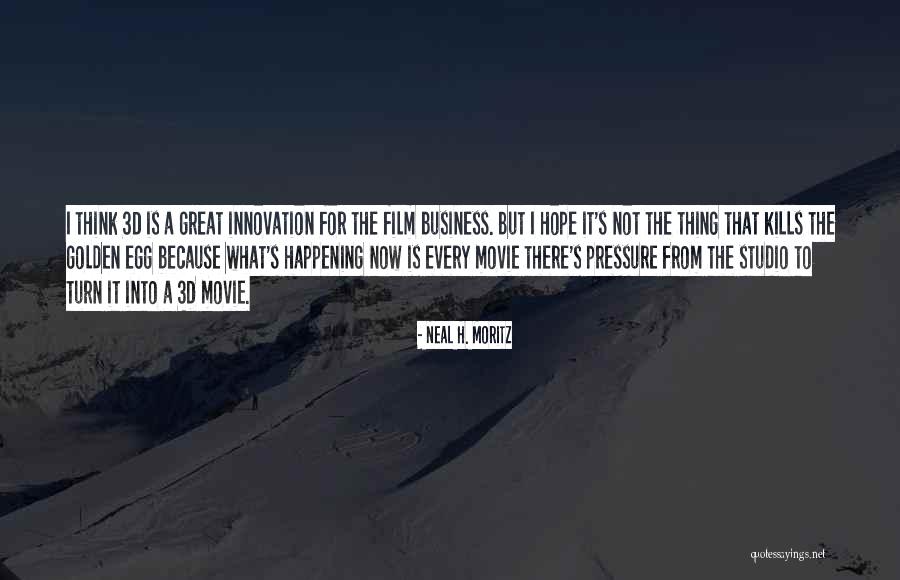 Nong Poy Quotes By Neal H. Moritz Nong Poy Quotes By Neal H. Moritz