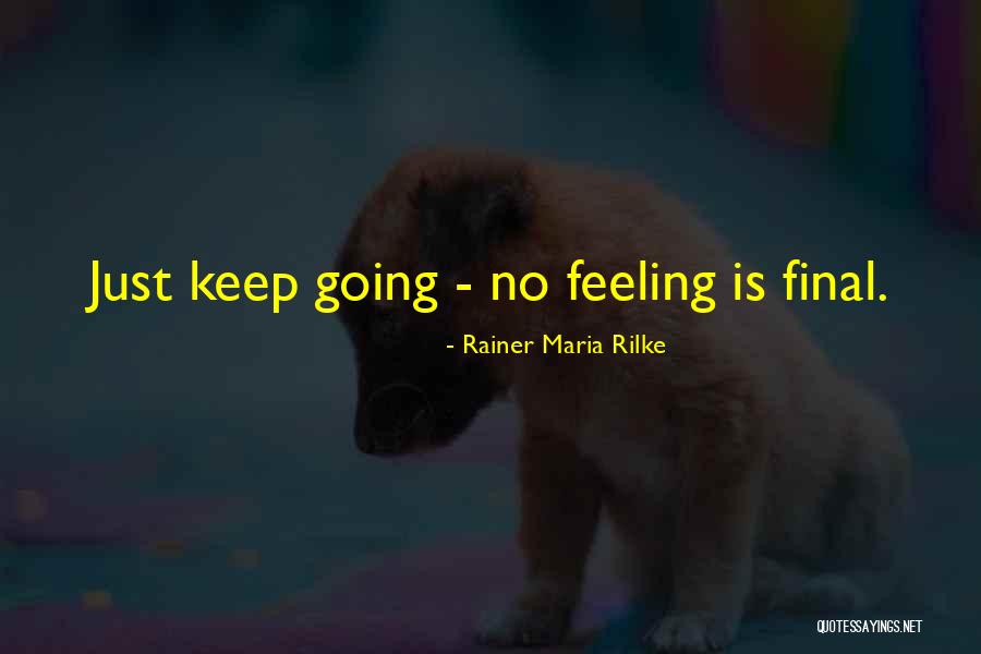 Nongogo Attorneys Quotes By Rainer Maria Rilke