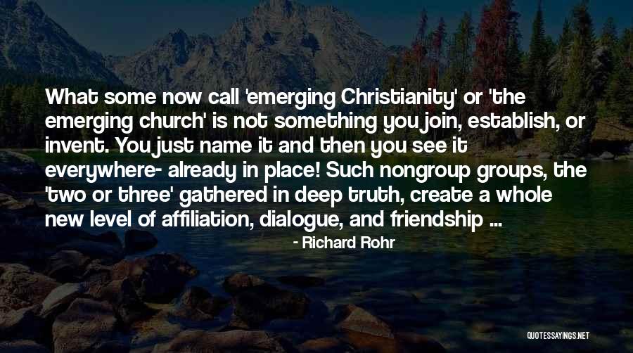 Nongroup Quotes By Richard Rohr Nongroup Quotes By Richard Rohr