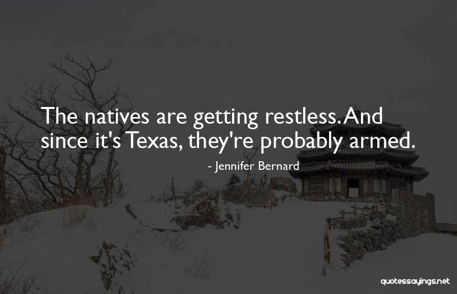 Nonhalting Quotes By Jennifer Bernard Nonhalting Quotes By Jennifer Bernard