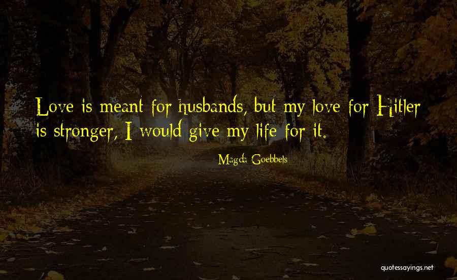 Nonheritable Quotes By Magda Goebbels Nonheritable Quotes By Magda Goebbels
