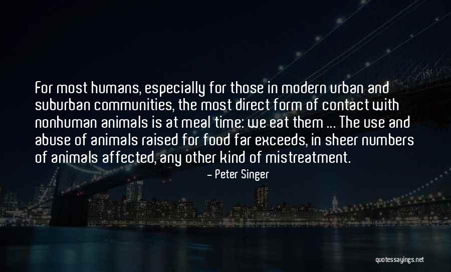 Nonhuman Animals Quotes By Peter Singer Nonhuman Animals Quotes By Peter Singer