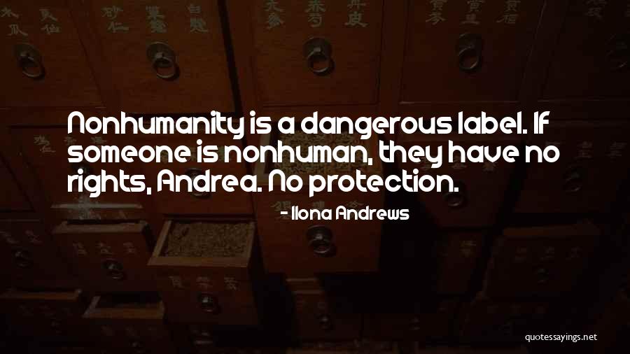Nonhuman Rights Quotes By Ilona Andrews Nonhuman Rights Quotes By Ilona Andrews