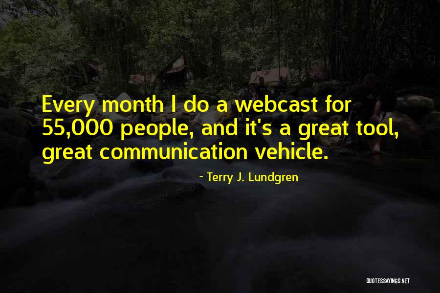 Nonihal Quotes By Terry J. Lundgren Nonihal Quotes By Terry J. Lundgren