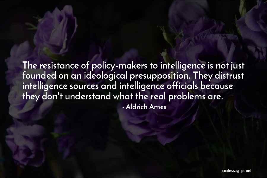 Noninfectious Cystitis Quotes By Aldrich Ames Noninfectious Cystitis Quotes By Aldrich Ames
