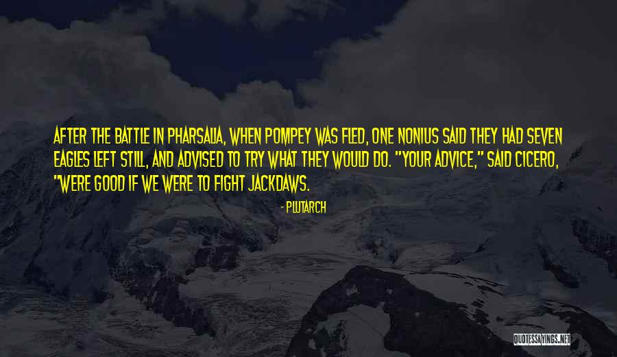 Nonius Quotes By Plutarch Nonius Quotes By Plutarch