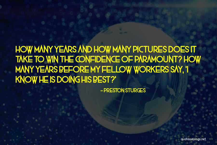 Nonjudgemental Quotes By Preston Sturges Nonjudgemental Quotes By Preston Sturges