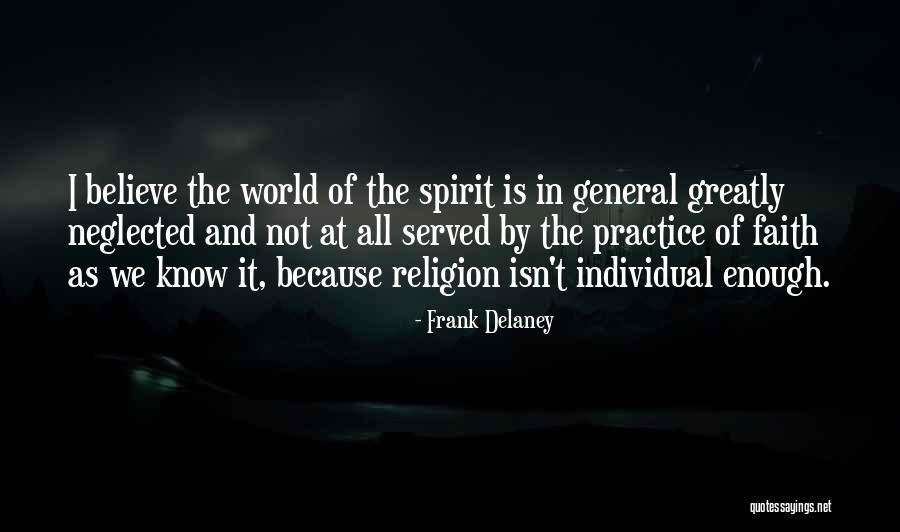 Nonjudging Quotes By Frank Delaney Nonjudging Quotes By Frank Delaney