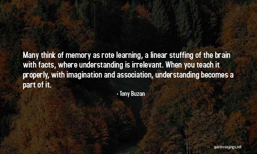 Nonlinear Association Quotes By Tony Buzan Nonlinear Association Quotes By Tony Buzan