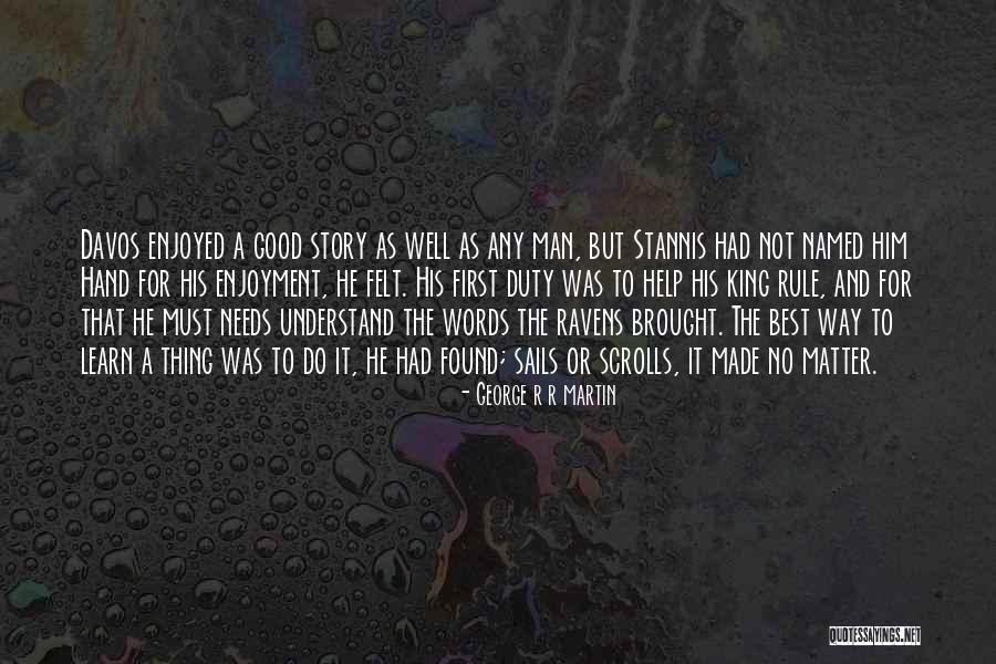 Nonlinear Dynamics Quotes By George R R Martin Nonlinear Dynamics Quotes By George R R Martin