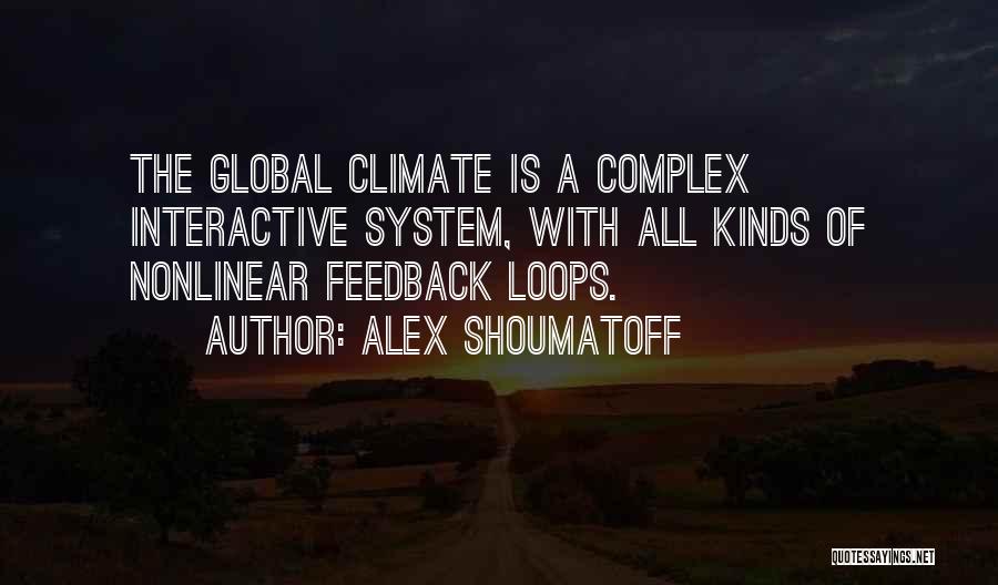 Nonlinear Quotes By Alex Shoumatoff