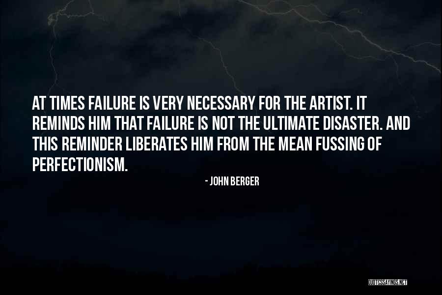 Nonlinguistic Goals Quotes By John Berger Nonlinguistic Goals Quotes By John Berger