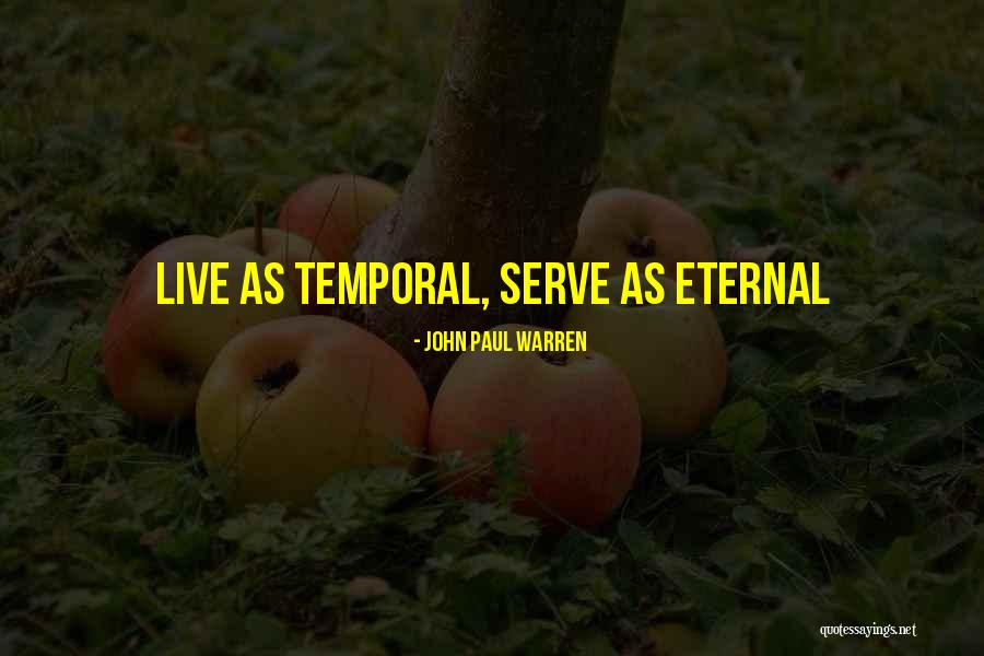 Nonliterary Quotes By John Paul Warren Nonliterary Quotes By John Paul Warren