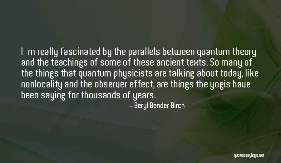 Nonlocality In Quantum Quotes By Beryl Bender Birch Nonlocality In Quantum Quotes By Beryl Bender Birch
